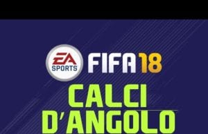 FIFA 18 – Come battere i Calci d’Angolo
