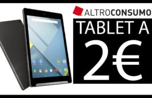 Come avere il Tablet Altroconsumo a 2€ Tablet Altroconsumo Android a 2€