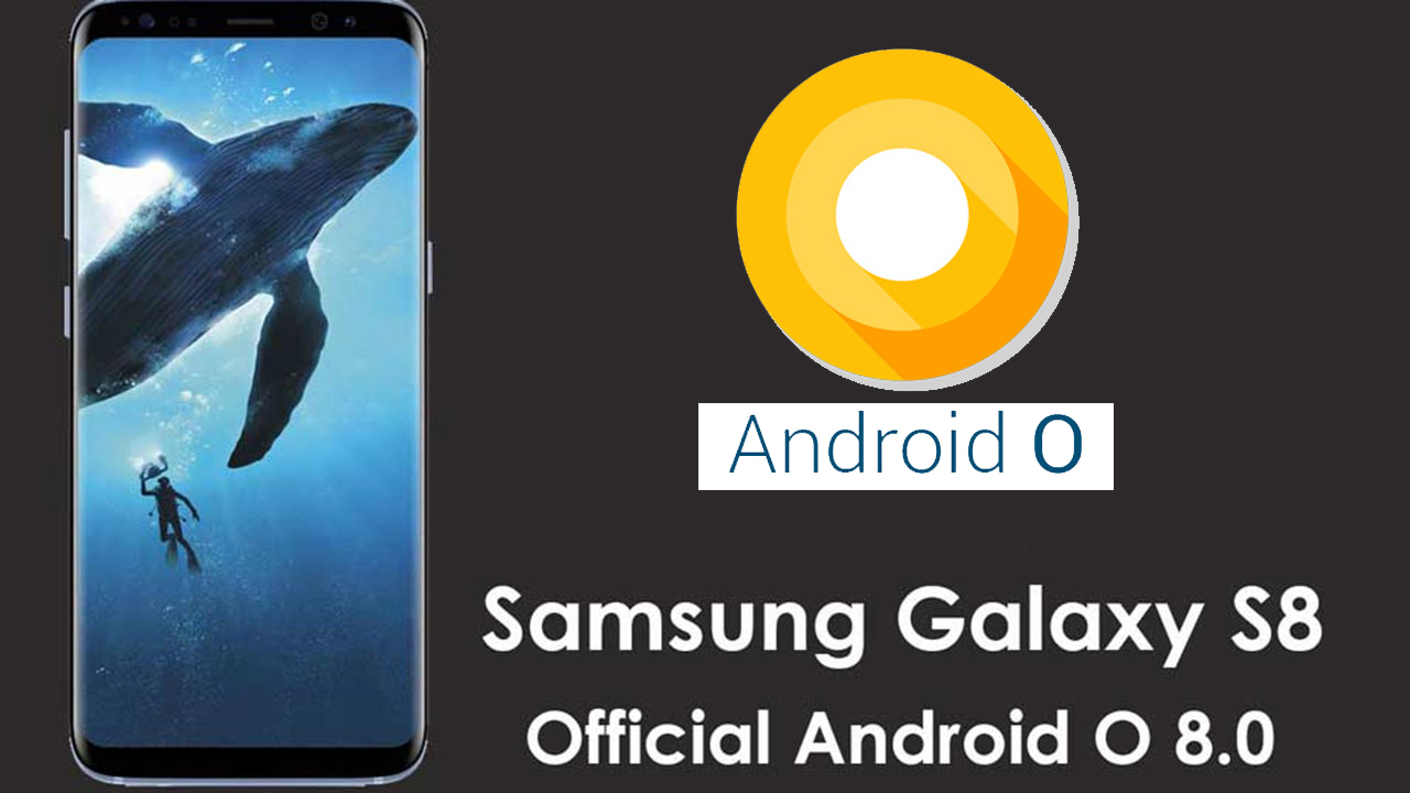 Android 8.0 Oreo Galaxy S8 e Galaxy S8+