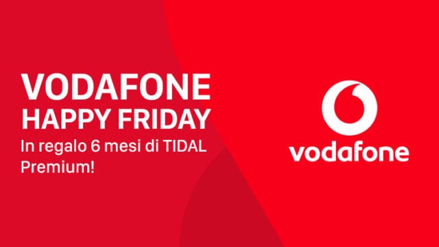 Vodafone Happy Friday Tidal