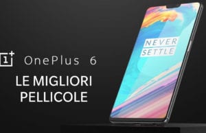 Le migliori pellicole per OnePlus 6 Home