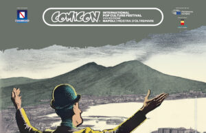 Napoli COMICON 2025: le grandi mostre che raccontano la cultura pop contemporanea Napoli Comicon Mostra Napoli e Fumetto Locandina